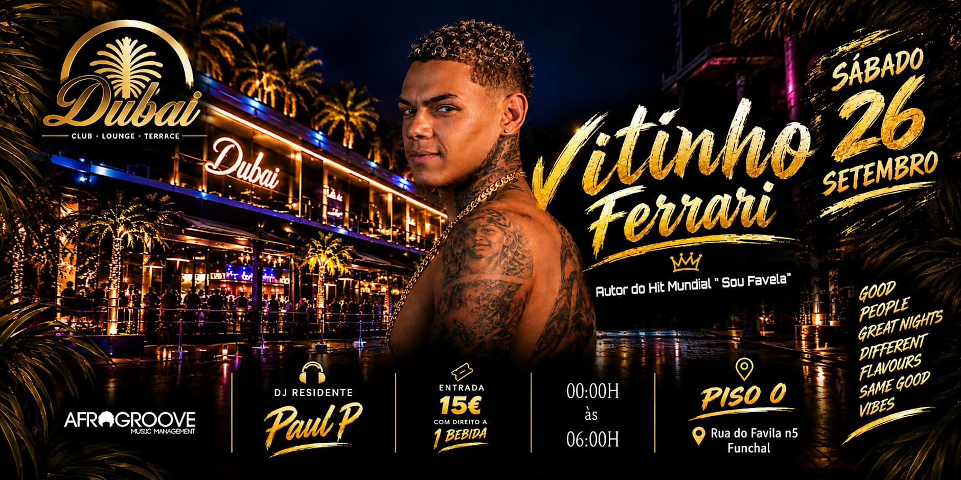 VITINHO FERRARI LIVE IN DUBAI, FUNCHAL